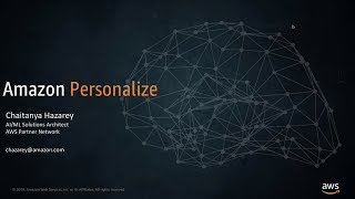 AWS Partner Webinar: Building Integrations with Amazon Personalize