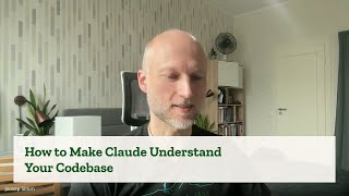 How to Make Claude Understand Your Codebase
