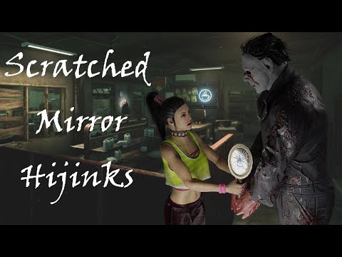 Scratched Mirror Hijinks