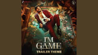 I’M Game Trailer Theme - Tamil