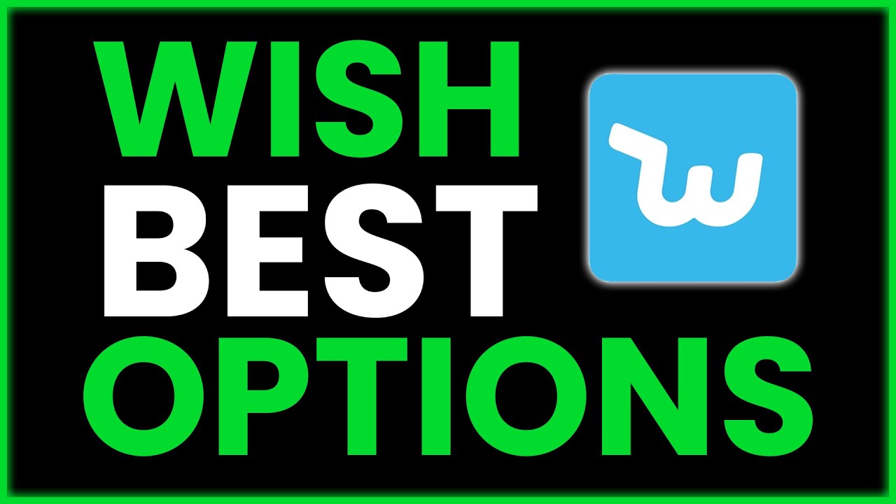 Is WISH The Next Hottest Stock? Best Options To Buy For WISH