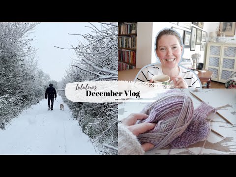 December Vlog | Winter Days and WIPS ❄️🧶✨