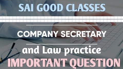 Bedrijfsrecht en secretariële praktijk belangrijke vragen | CLSP b.com 3e semester belangrijke vraag