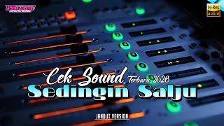 Cek Sound Sejuta Umat  Sedingin Salju  Jandut Version  Bikin Lenggut  Jernih