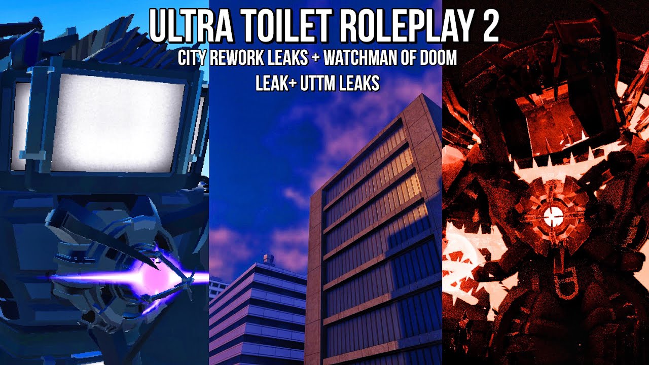 Uttm Modle Upgraded Watchman of Doom Model Leak! + UTTM Leaks! + UTSM Leaks ...