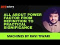 All about Power factor from Definition to Significance