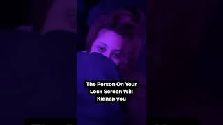 The person on your lock screen will kidnap you! screenshot 1