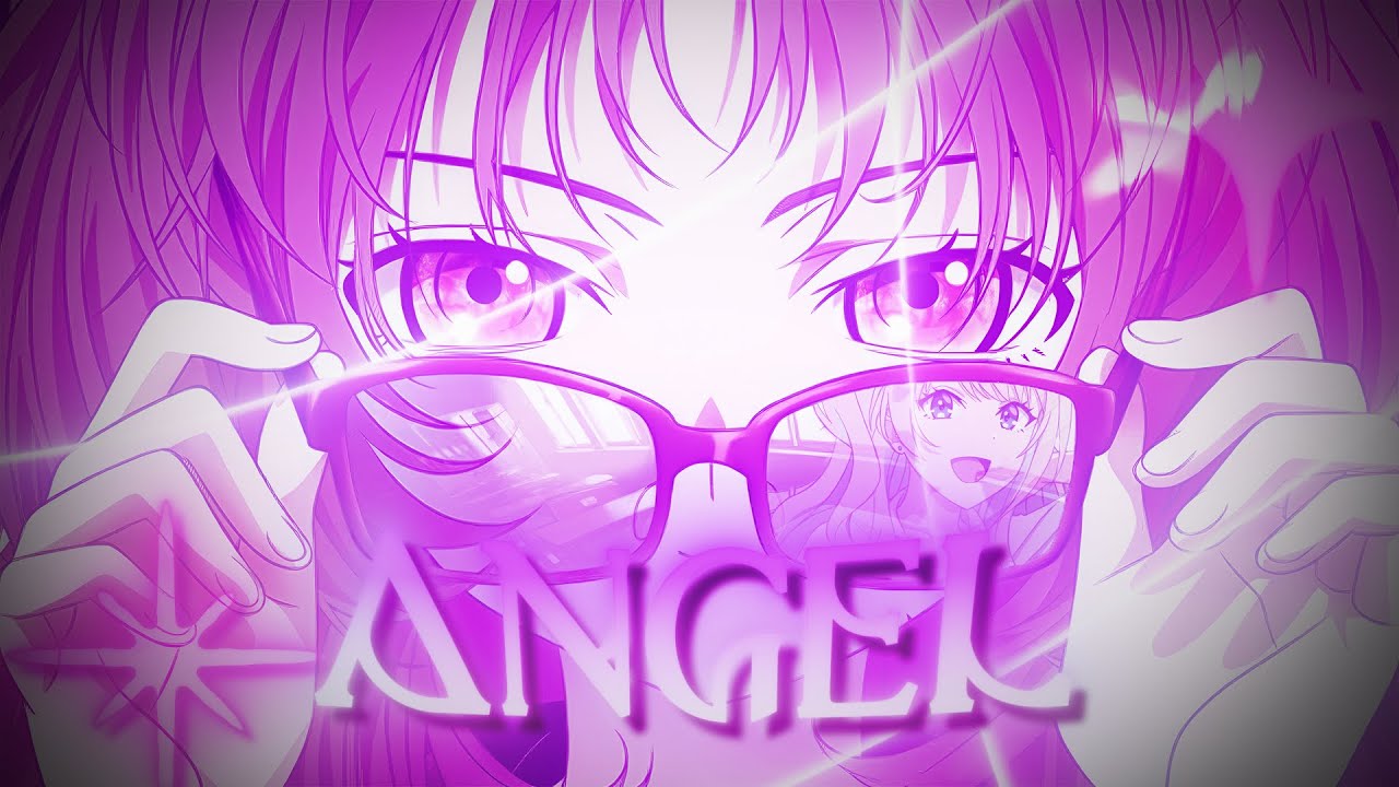 ANGEL 💜 | Runa Shirakawa and Ai Mie - Edit [AMV] - YouTube