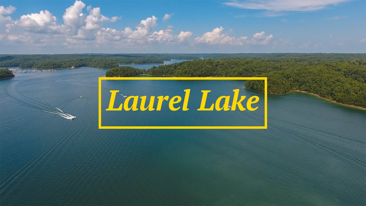 Laurel Lake, Kentucky Drone Video YouTube