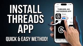 How to Install Threads App on iPhone & Android (Step-by-Step Guide)