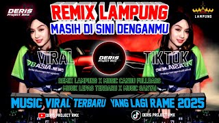 Download Lagu REMIX LAMPUNG MASIH DISINI DENGANMU❗FULL MUSIC TERBARU 2025 FULL BASS MUSIC LEPAS MP3