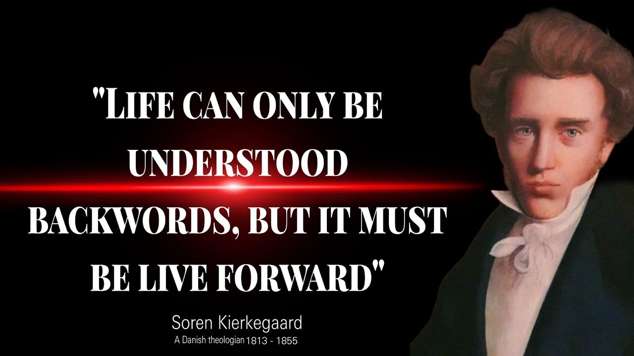 Søren Kierkegaard’s Wisdom That Will Change How You See Life | Deep Life Changing Quotes