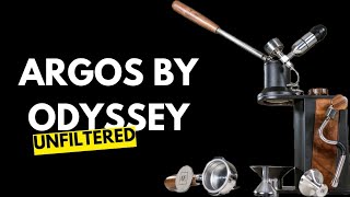 Odyssey Argos Unfiltered