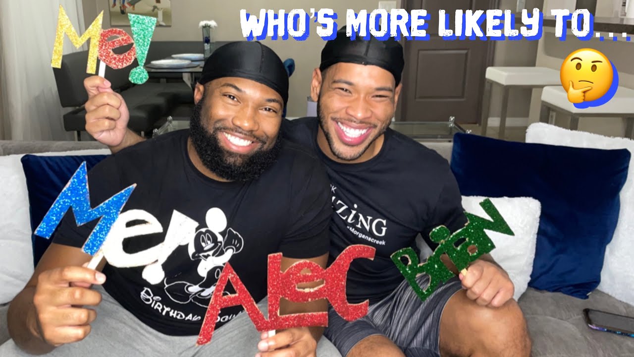 Who’s Most Likely To… (Black Gay Couple Edition) - Meet the Mazelins