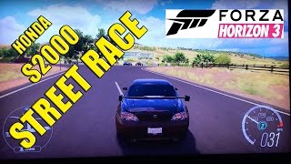 Forza Horizon 3 Honsa S2000 Street Race Super Speed With Xbox One S