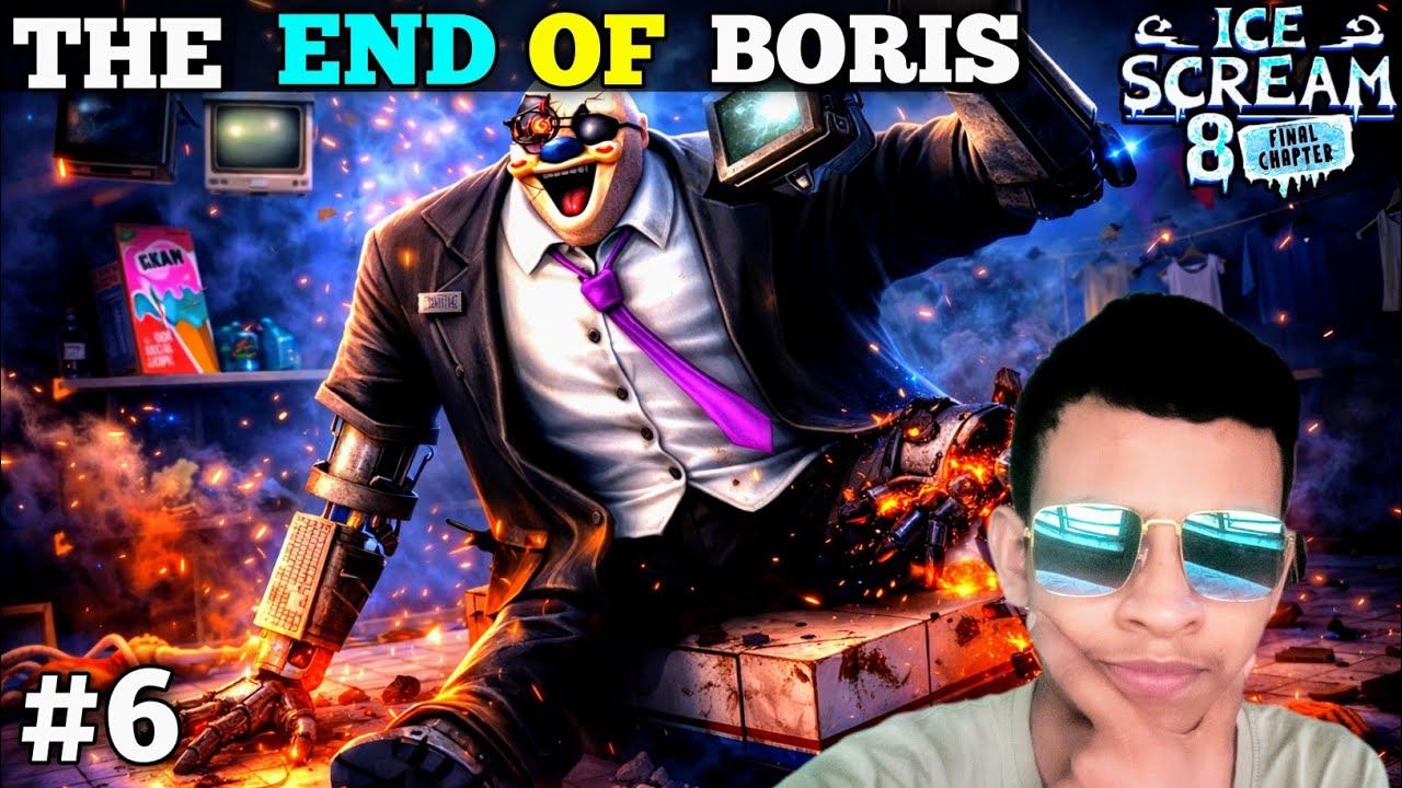 THE END OF BORIS | ICE CREAM 8 FINAL CHAPTER GAMEPLAY #6