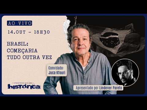 JUCA KFOURI - BRAZIL: STARTING ALL OVER AGAIN - HISTORICAL PROVOCATION - 10/14/26