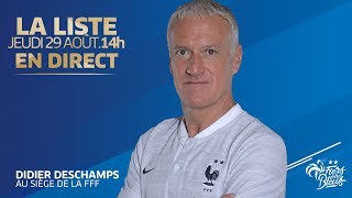 L'annonce de liste et la conférence de presse de Didier Deschamps en replay I Equipe de France 2019