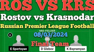 ROS vs KRS Dream11 Football Match...Rostov vs Krasnodar...Russian Premier League...