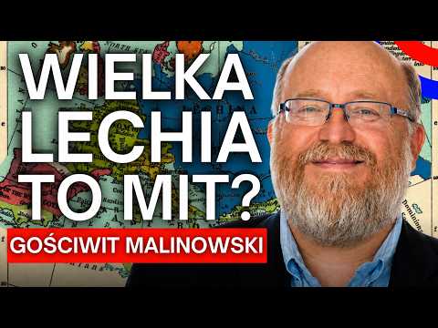Did Great Lechia Exist? Prof. Gościwit Malinowski on the Myth, the Slavs, and Poland Before Mieszko