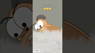 Math solutions#comedy#humourmemes#animation#memes#funny