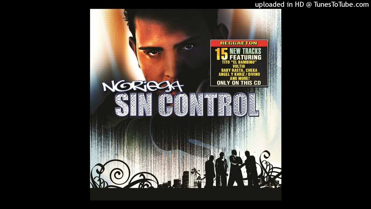 04. Baby Rasta - Ay De Mí (Prod. by Noriega) (Sin Control) (2006)