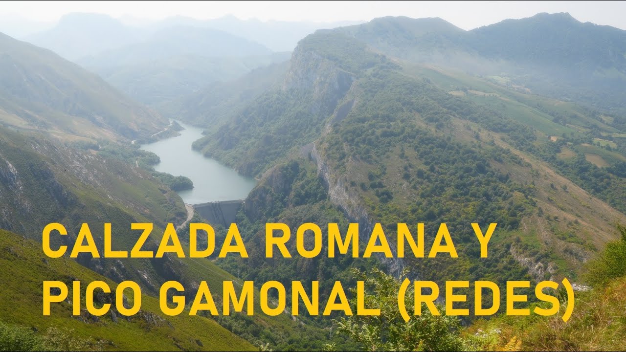 Calzada romana y peña Gamonal, Redes (Asturias)