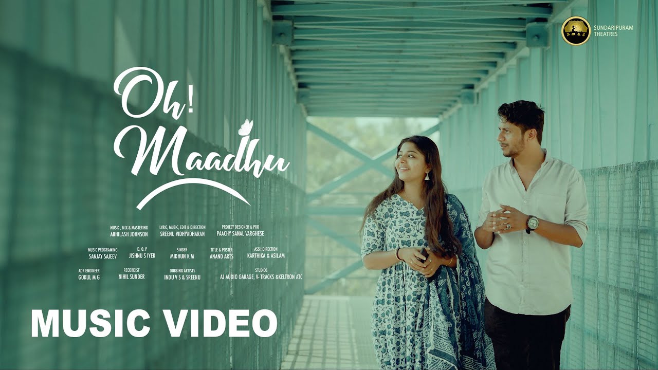 Adhyanuragam    Oh Maadhu  Music Video  Sreenu Vidhyadharan  Abhilash Johnson