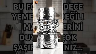 Alüminyum Folyoyu Sadece Yemek Pişirmek Için Kullananlar Büyük Kayipta