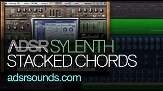 Sylenth Tutorial - Making Stacked Chords
