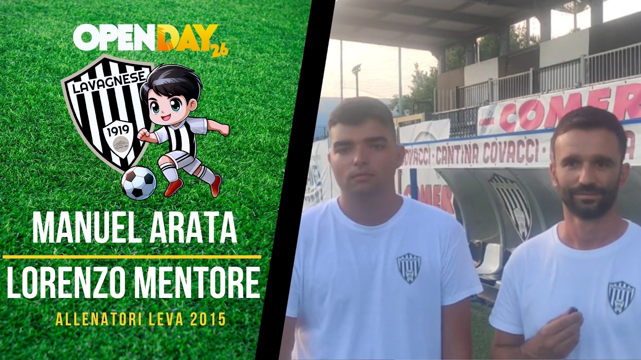 MANUEL ARATA e LORENZO MENTORE allenatori leva 2015