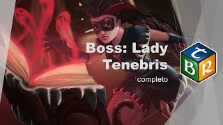 Boss | Lady Tenebris (full) | Tibia 11
