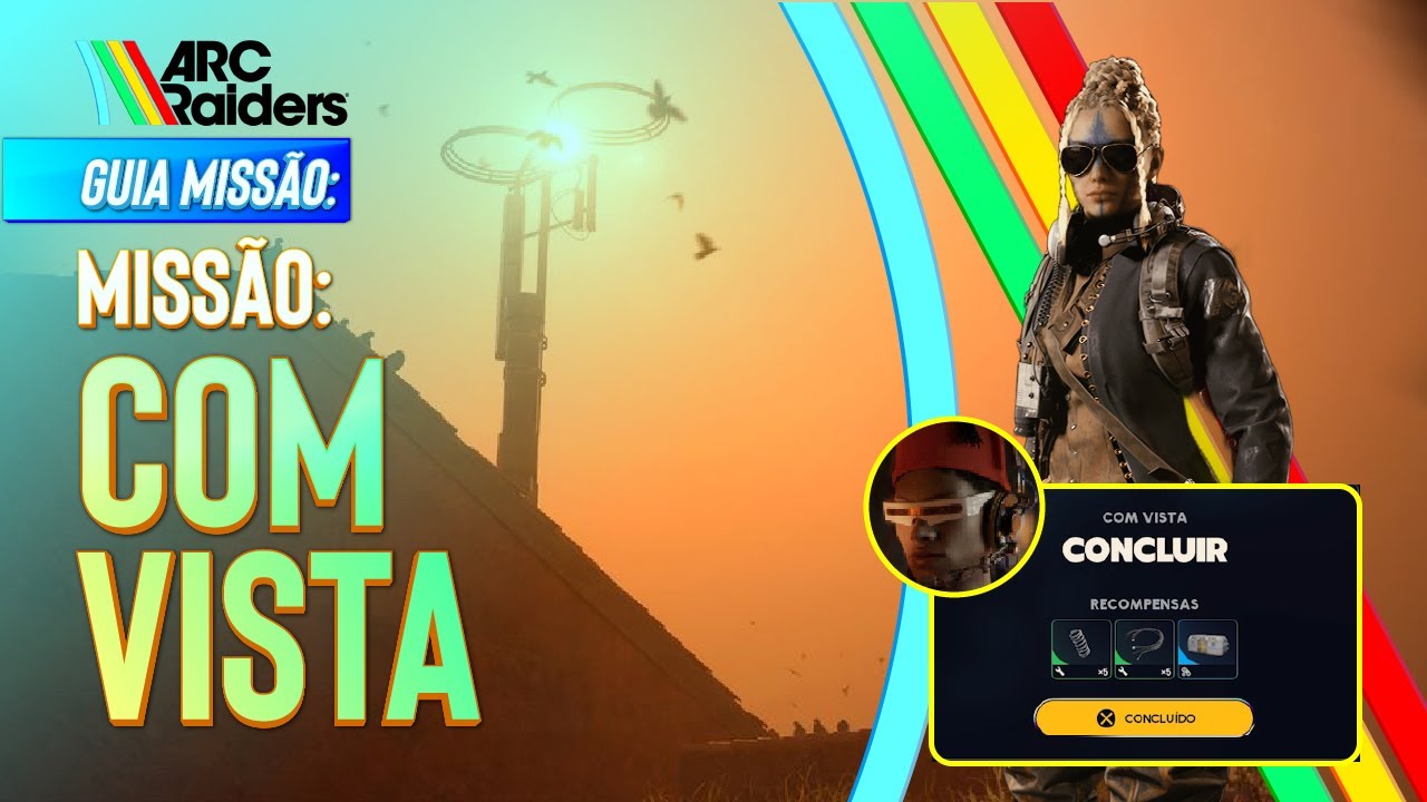 Guia ARC RAIDERS | Como Completar a Missão Com Vista (With A View) Rápido e Fácil