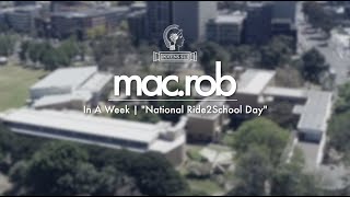 MacRob In A Week #5 | National Ride2School Day