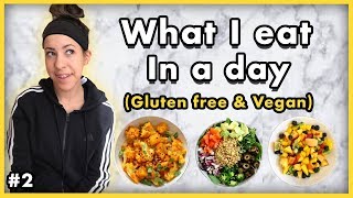 What I Eat In A Day Of A Gluten Free Vegan Instant Pot Food Inspiration Eden Skory