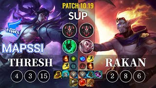 AF MapSSi Thresh vs Rakan Sup - KR Patch 10.19