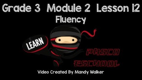 Grade 3 Module 2 Lesson 12 Fluency