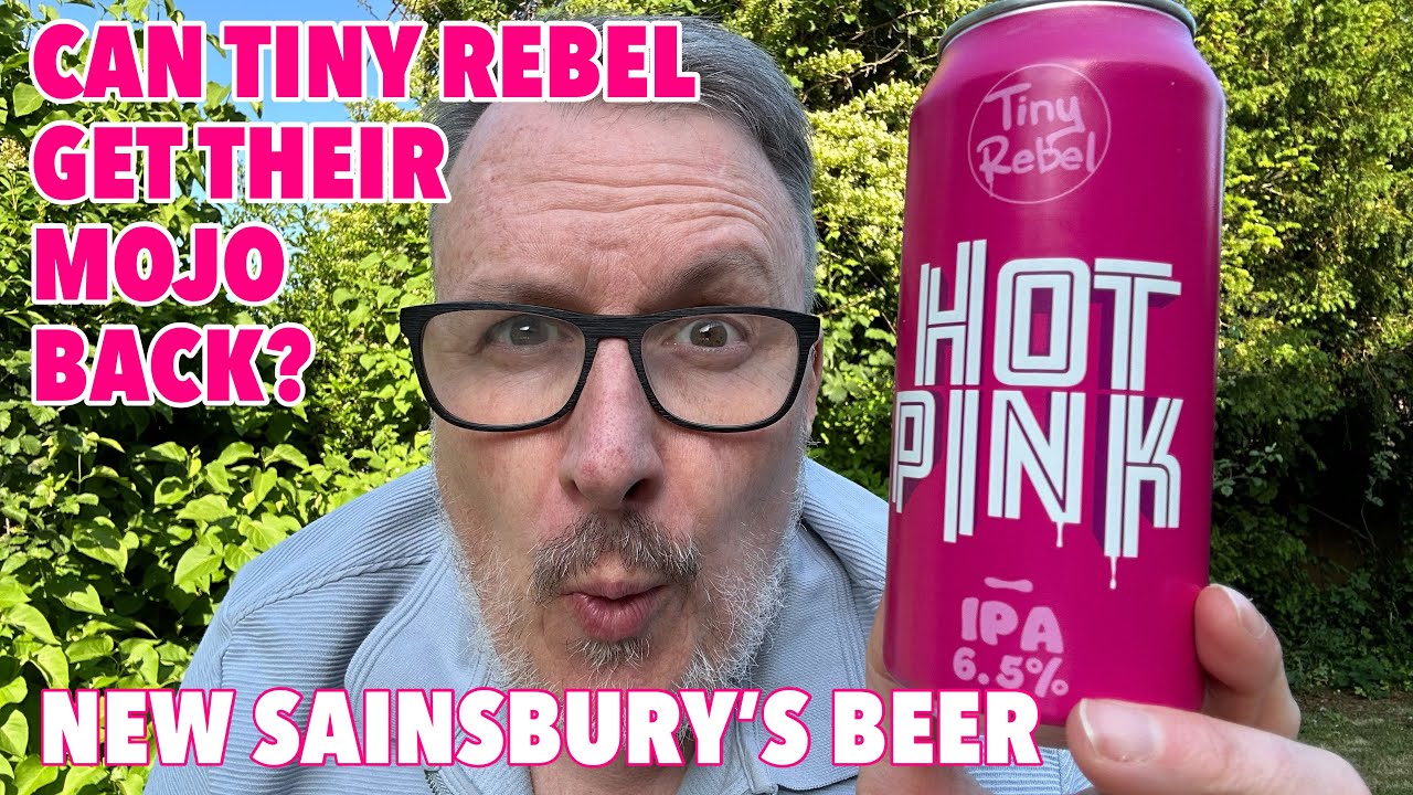 Hot Pink IPA from Tiny Rebel - New Sainsbury’s Craft Beer