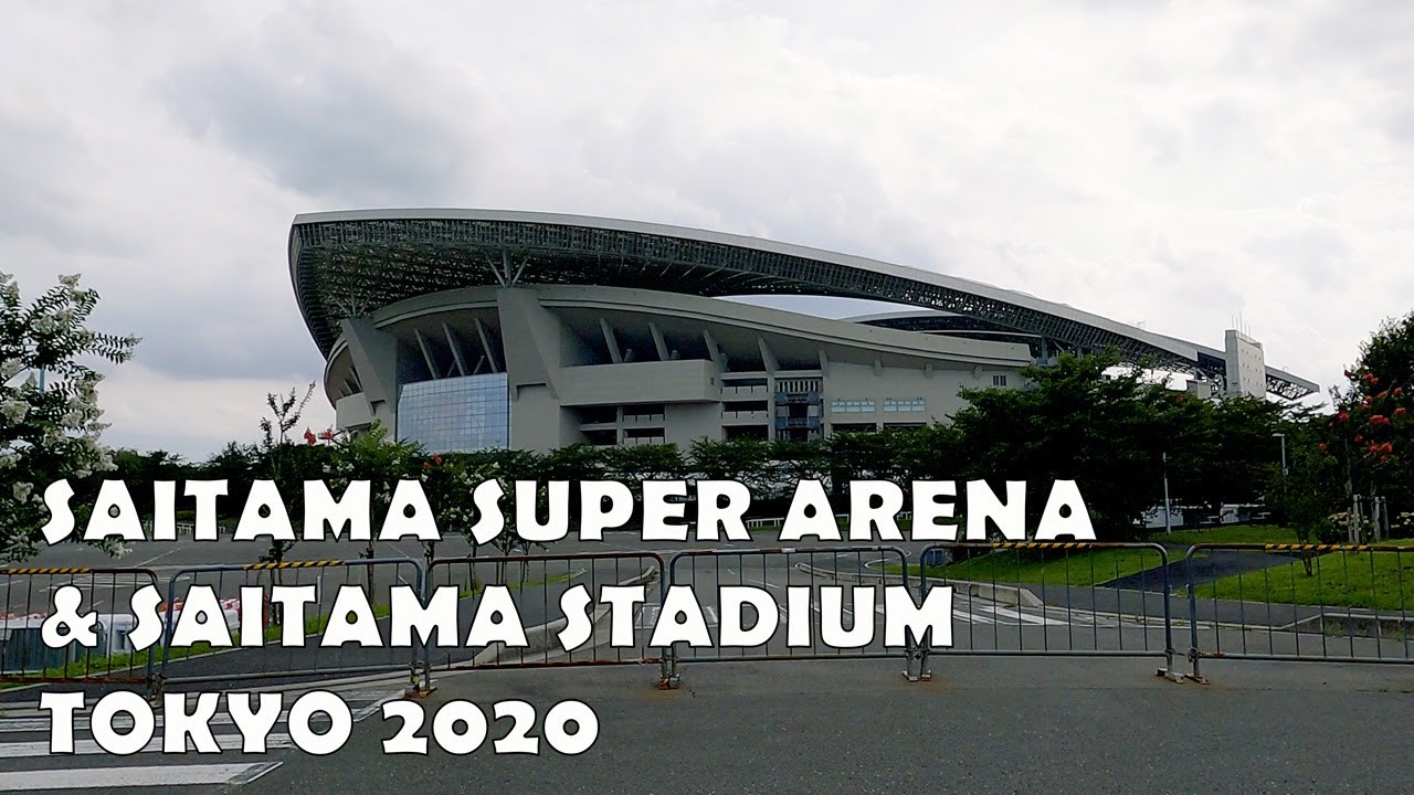 Объекты 4K TOKYO 2020 - Поездка на супер арену Сайтама и стадион Сайтама