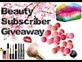 Beauty Subscriber Giveaway • ω •