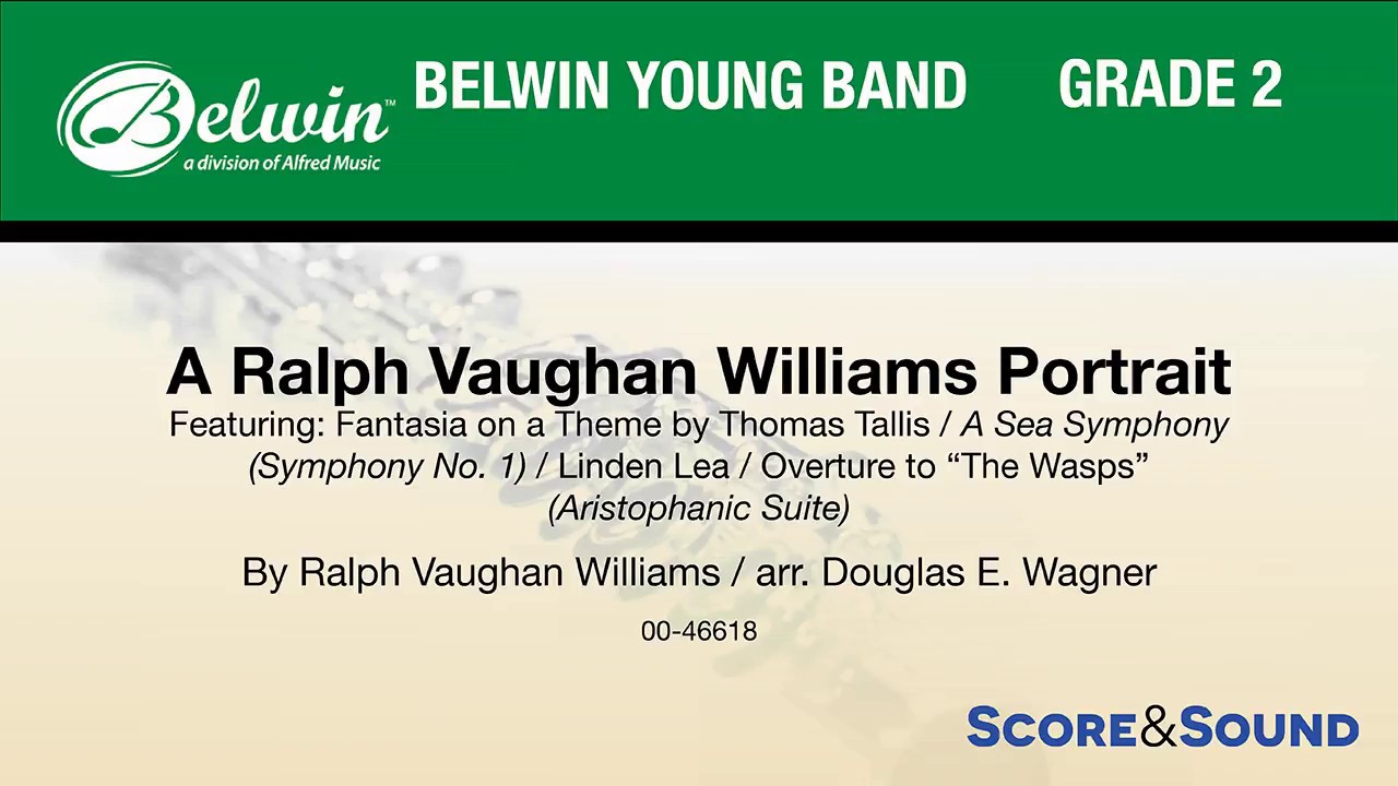 A Ralph Vaughan Williams Portrait, arr. Douglas E. Wagner Score