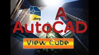 AutoCAD-View Cube
