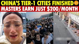 Hard Times in China: Tier-One Cities Ruined — 50M Jobless, Overseas Masters Earn Just $200/Month