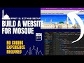 How To Build A Website For Your Mosque Tutorial | PART 2: Setting up GitHub and Visual Studio Code