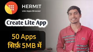 Hermit Lite App Browser. create Lite App. lite app kaise banate hai? screenshot 4
