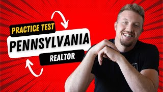 Realtor Practice Test - Pennsylvania Real Estate Exam