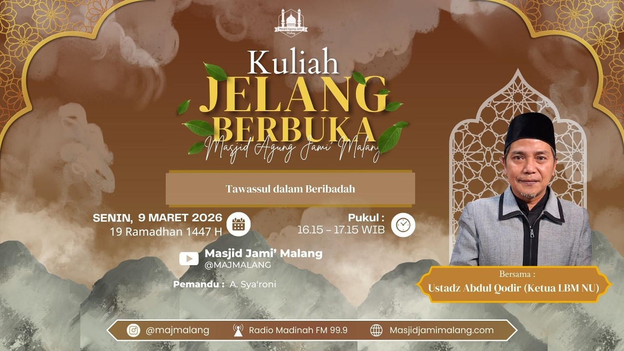 🔴 LIVE | Kuliah Jelang Berbuka 19 Ramadhan 1447 H Bersama Ustadz Abdul Qodir (Ketua LBM NU)