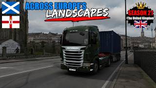 Across Europe’s Landscapes ~ Season 21: The United Kindom / Dumfries → Derry [09/06/2026] (p.1)