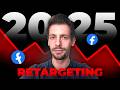 The Truth About Facebook Ads Retargeting In 2025 (That You Need To Hear)