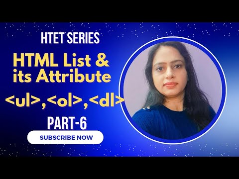 Lec-6 HTML List & Its Attributes | 3 Types of lists - YouTube